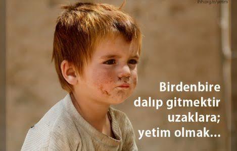Yetimlere,öksüzlere iyi davranın !