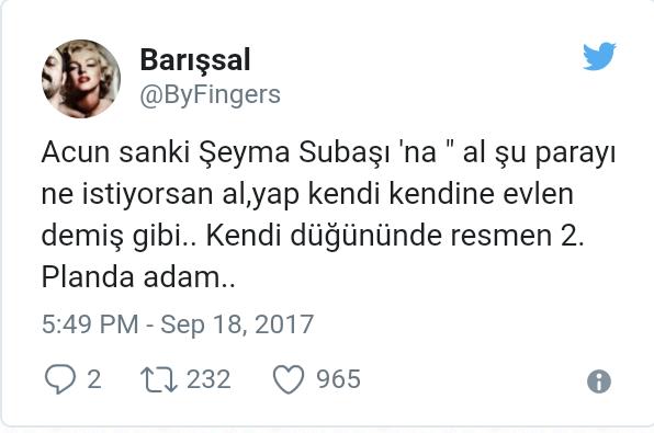 Şeyma Subaşı ve Acun Ilıcalı Düğünü Sonrası Paylaşılan Birbirinden Komik 5 Twit