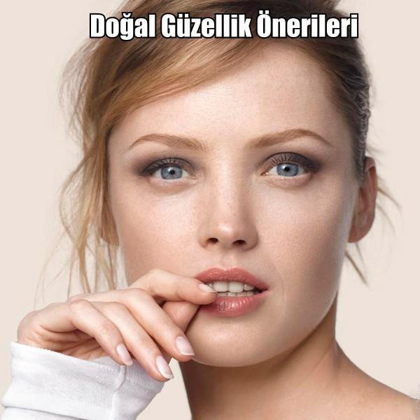 Artık Makyaj Yapmanıza Gerek Yok, Bu Yöntemler Sizi Doğal Güzelliğe Kavuşturacak!