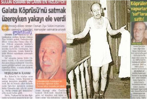 En Sevimli Dolandırıcı Namıdiğer Sülün Osman Kimdir?