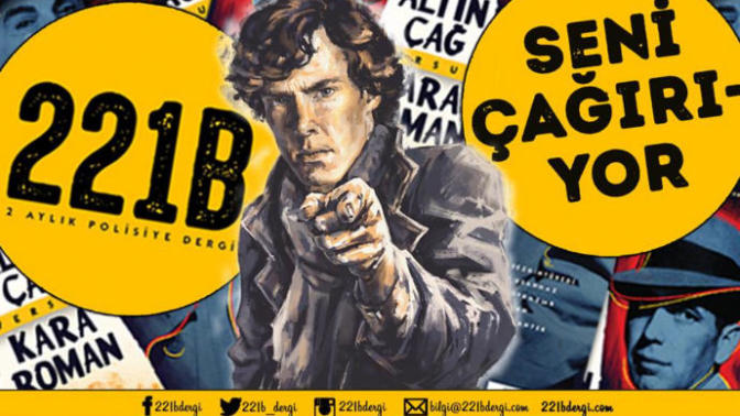 Türkiye'nin İlk ve Tek Polisiye Edebiyat Dergisi 221B