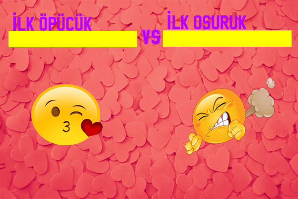 Büyük Kapışma! İlk Öpücük ve İlk Osuruk