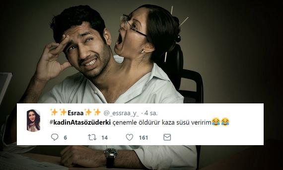 Kadınların Sesi Olmaya Aday Twitter Kullanıcıların "#KadinAtasözüDerki" Etiketiyle Attıkları Muhteşem Tweetler!