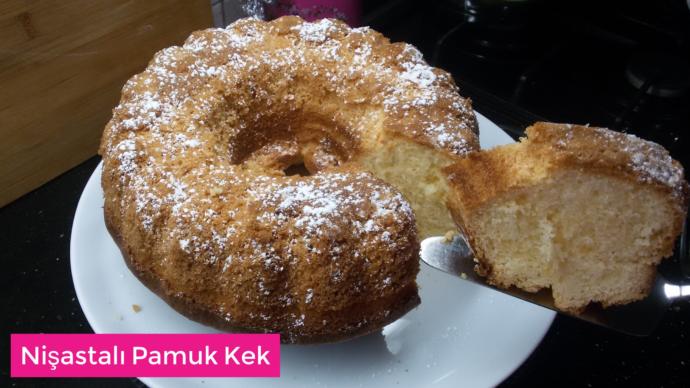 Naciye Kesici'den Nişastalı Pamuk Kek Tarifi!