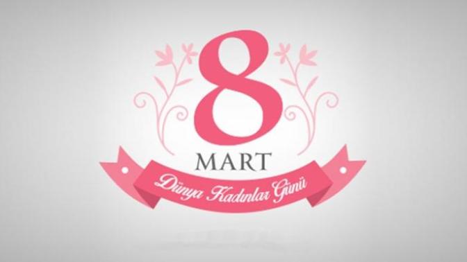 8  Mart  Dünya Kadınlar Günü'nün Doğuşu Nasıl Oldu?