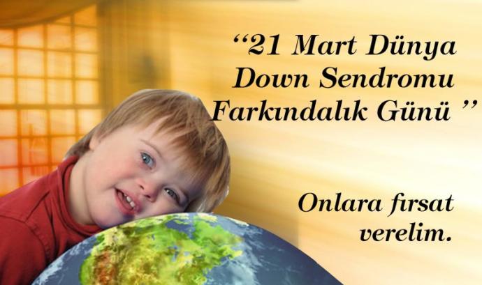 Bir Kromozom Fark ile Aynıyız! Down Sendromunun Ne Kadar Farkındayız?