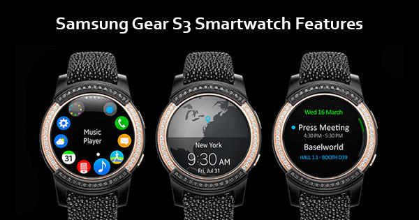 Samsung Gear S3 Frontier ile Akıllı Saat Modasına Uyun!