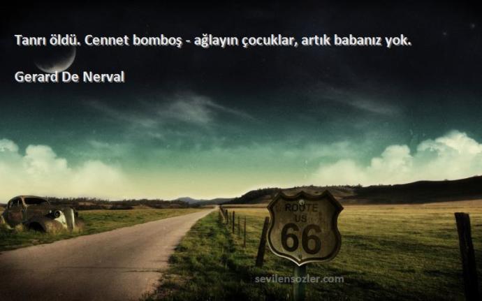 Yok Oluş Dizeleri: Gérard de Nerval