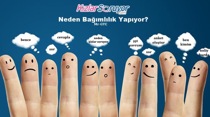 KizlarSoruyor Neden Bağımlılık Yapıyor? İşte Cevabı!