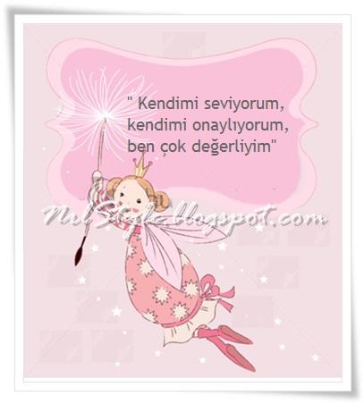 Kendinizi küçümsemeyin çünkü siz çok değerlisiniz!