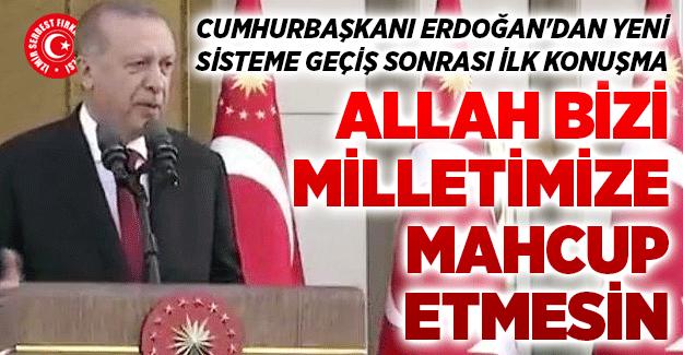 Cumhurbaşkanı Erdoğan'dan Yeni Sisteme Geçiş Sonrası İlk Konuşma