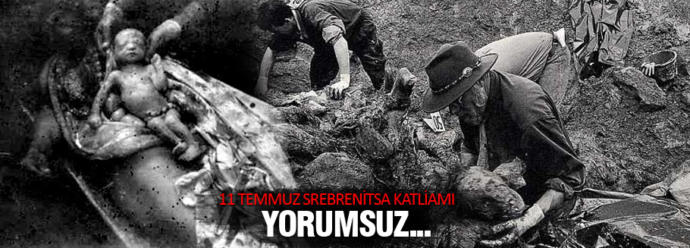 Bugün Boşnakların Kapanmayan Yarası Srebrenitsa Katliamının Yıl Dönümüydü