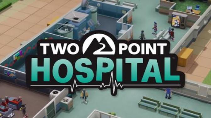 Simülasyon Severlere İlaç Gibi Oyun: Two Point Hospital