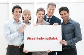 İş Yerinde Mutlu Olabilmek İçin Yapılması Gereken 12 Şey!