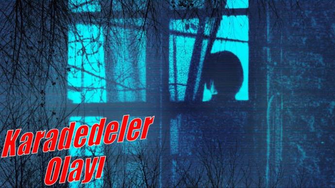 Karadedeler Olayı