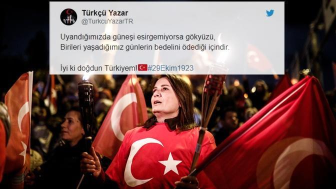 29 Ekim Cumhuriyet Bayramımız İçin Atılmış Birbirinden Güzel ve Manidar 10 Tweet!