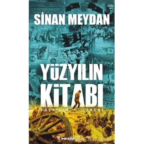 Yüzyılın Kitabı - Sinan Meydan
