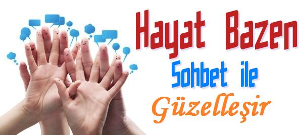 Hayatı güzelleştir.