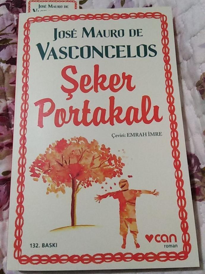 Ağlamak İstiyorsanız Tavsiyem: Şeker Portakalı