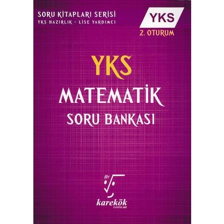Karekök YKS Matematik Soru Bankası (2. Oturum)