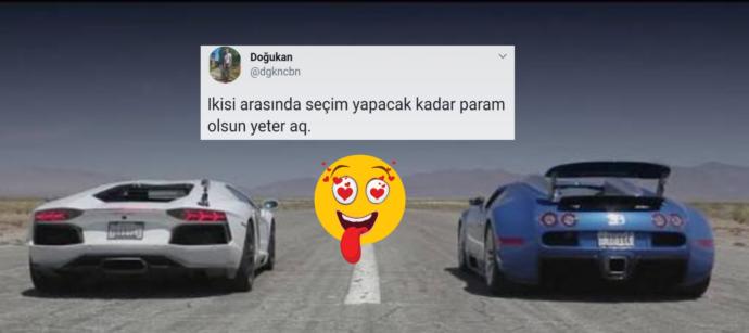 Twitter Ticilerinin #SizceLamborghinimiBugattimi Hashtag'i ile İmtihanı