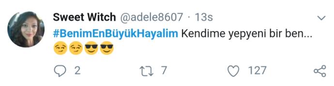 Hayaller ve Gerçekler: Twitter Aleminin Hayalleri Dile Geldi #BenimEnBüyükHayalim