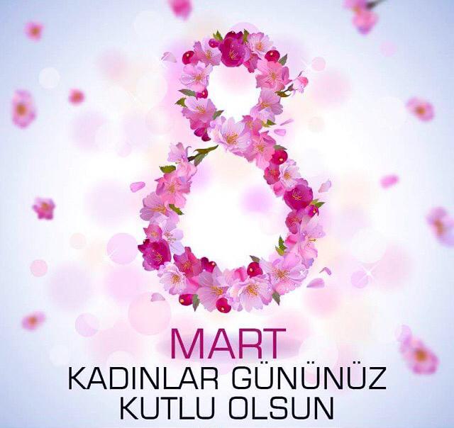 8 Mart Kadınlar Günü 💐