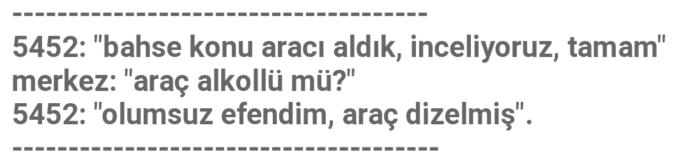 Polisin Hatıra Defterinden Eğlenceli Telsiz Anonsları