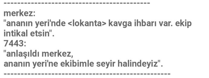 Polisin Hatıra Defterinden Eğlenceli Telsiz Anonsları