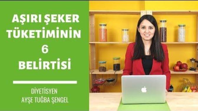 Aşırı Şeker Tükettiğinizin 6 Göstergesi