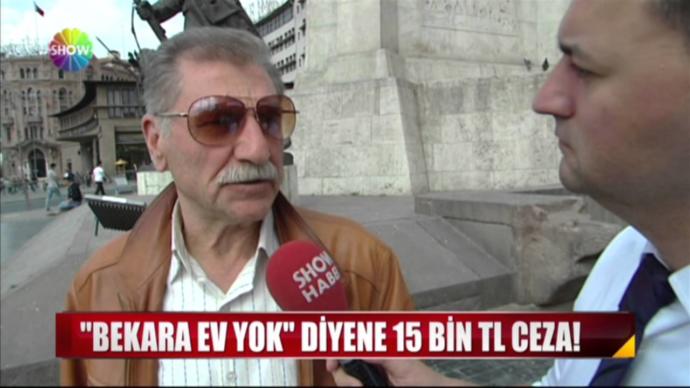 Bekara ev yok!