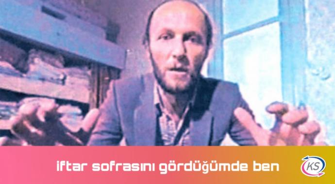Ramazan Ayındayken Bence Sen, Sen Değilsin: