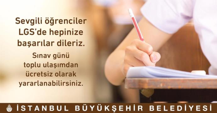 Yarın İstanbul'da LGS'ye Girecek Öğrencilere Tüm Toplu Ulaşım Ücretsiz Oldu