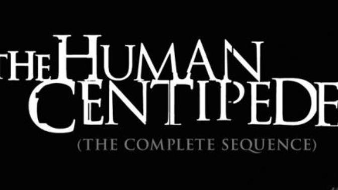 Sıra Dışı Korkunç Bir Fantezi: The Human Centipede