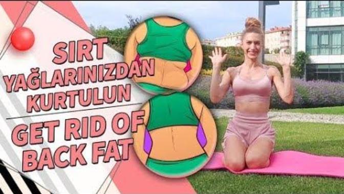Sırt Yağlarınızdan Kurtulun!