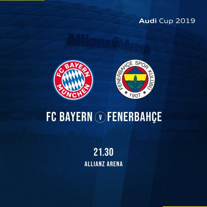 Bayern Münih 6-1 Fenerbahçe (2019 Audi Kupası)