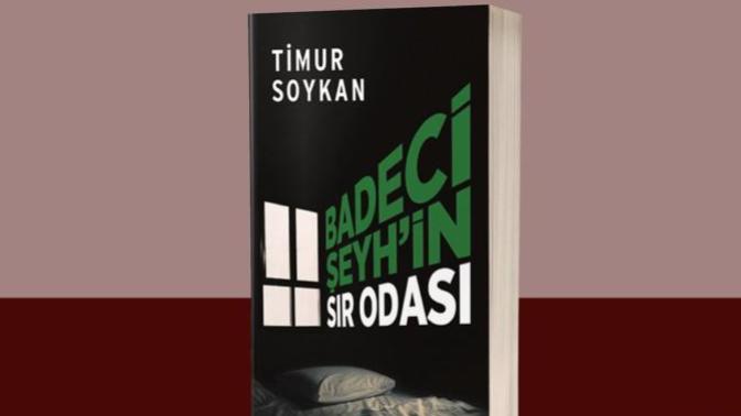 Türkiye'nin Din Tehlikesi: Timur Soykan Tarafından Yazılan Badeci Şeyh'in Sır Odası Çıktı!