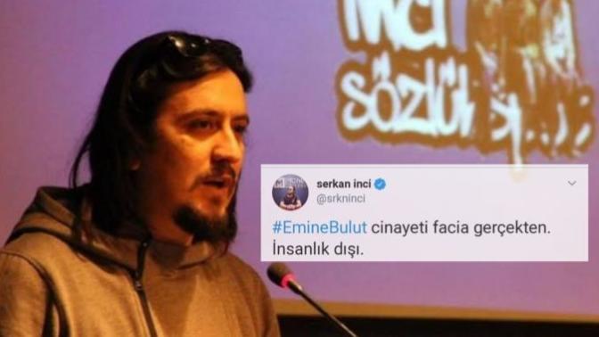 Emine Bulut'un Katledilişine Farklı Bir Tespit: İnci Sözlük Kurucusu Serkan İnci Tartışmaların Odağında