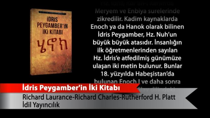 Dinler Tarihinden Bir Kesit: İdris Peygamberin İki Kitabı (Enokun Kitabı)