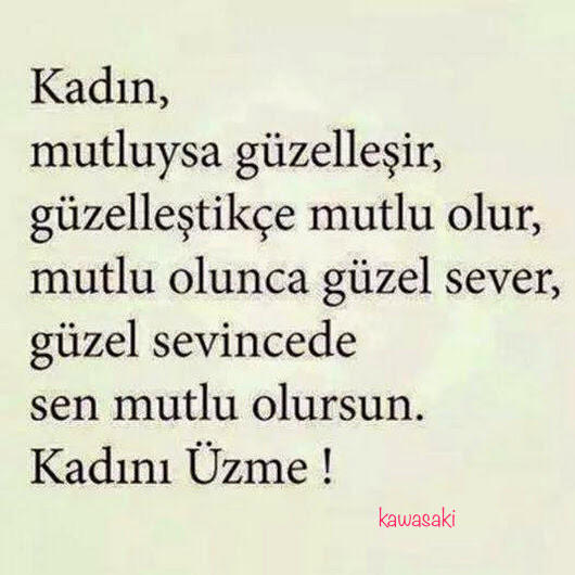 Kadını üzme!