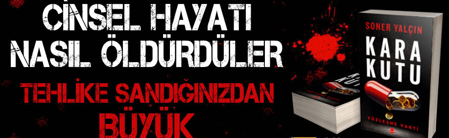 Sağlığımızı Tehlikeye Atan Endüstriyel Tıp: Soner Yalçının Kaleminden Kara Kutu