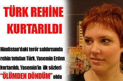 Ölüme Bir Adım Kala: Hindistanda 164 Kişinin Öldüğü Terör Saldırısından Sağ Kurtulan Türk Rehine Yasemin Erden KizlarSoruyorda