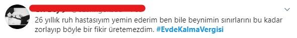 Evde Kalma Vergisi Hakkında Sosyal Medya Ne Düşünüyor?