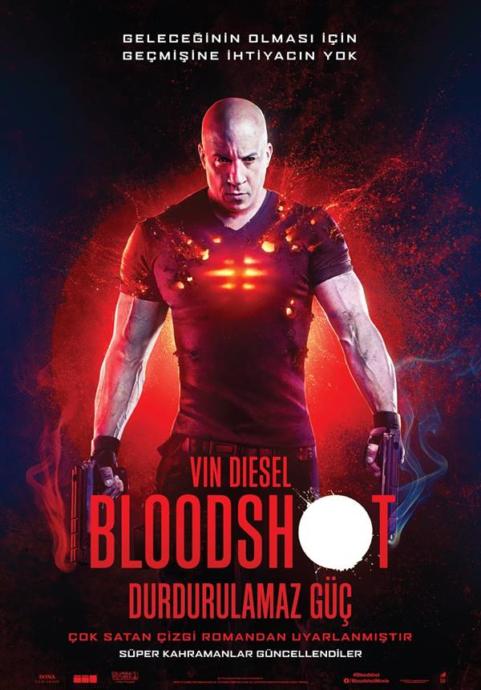 Bloodshot - Durdurulamaz Güç