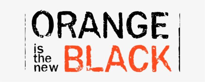 Orange Is the New Black