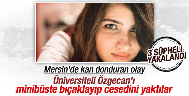 Özgecanımız ve Özgecanlarımız için..