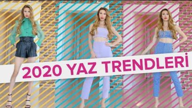 Bu Yaz Bu Trendleri Bilmeden Alışveriş Yapmayın! 2020 Yaz Trendleri ve Denemeli Yaz Alışverişi
