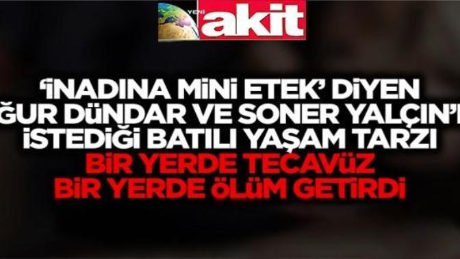 Bu Yaşam Tarzı Tecavüz ve Ölüm Getirdi!