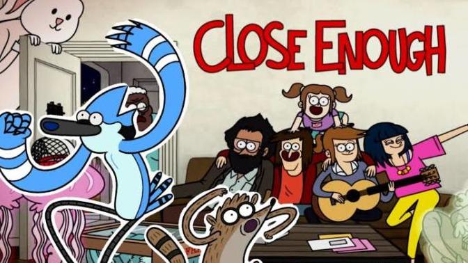 Regular Show'un Yaratıcısından Yeni Dizi: Close Enough