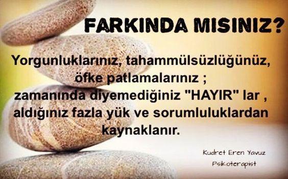 Hep hayata sitem ediyorsunuz. Peki ya hayır diyemedikleriniz..